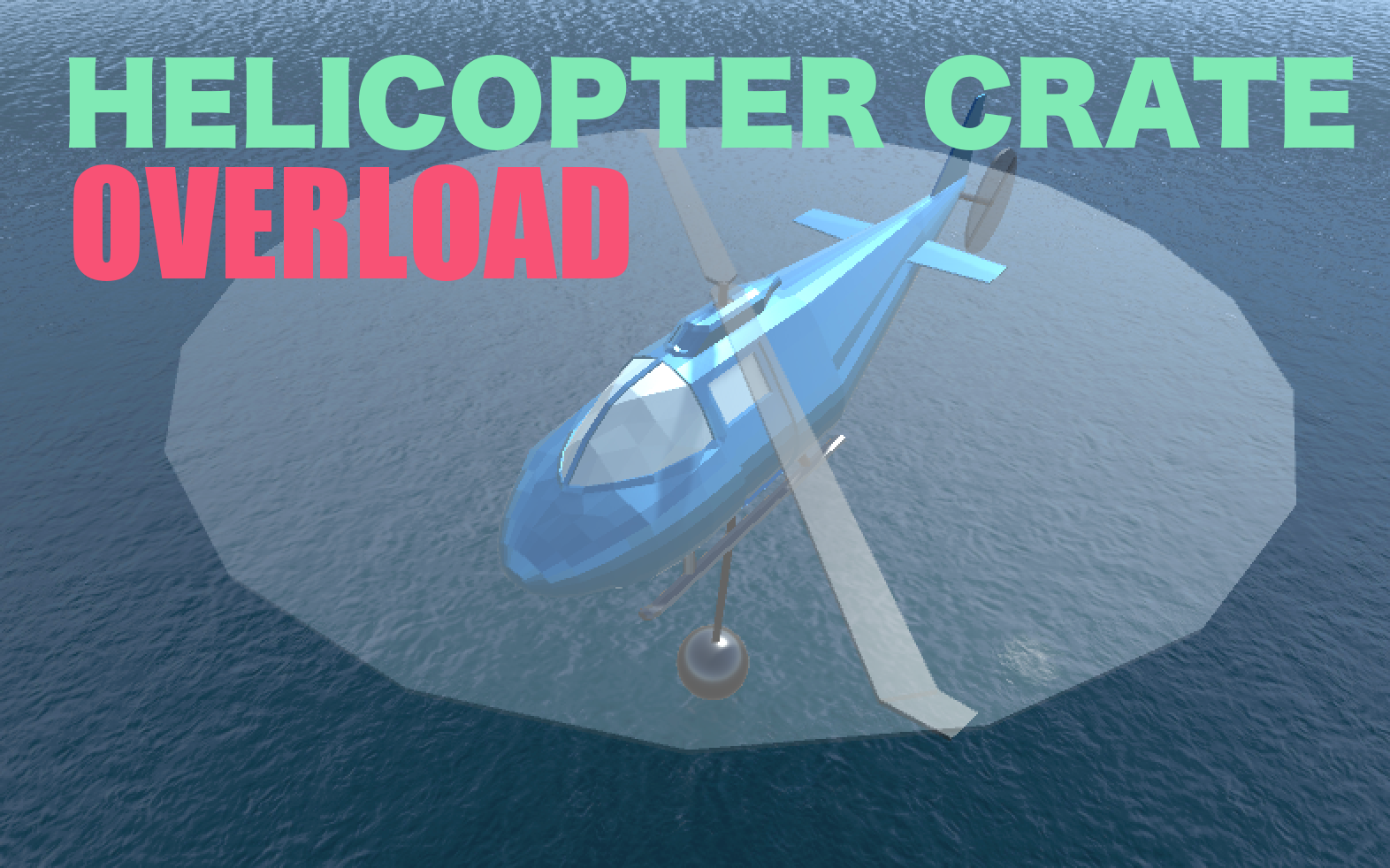 Helicopter Crate Overload