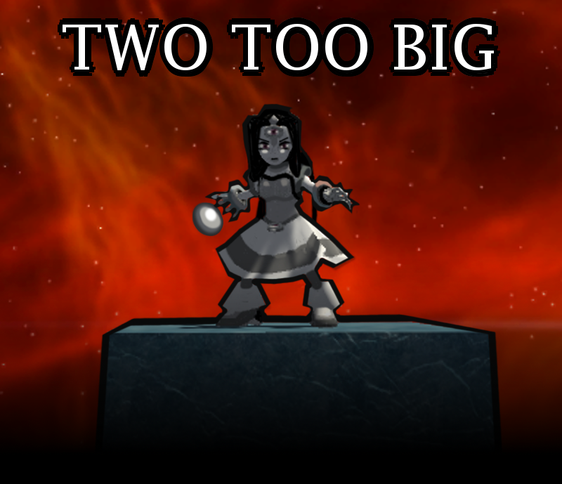 TwoTooBig.png