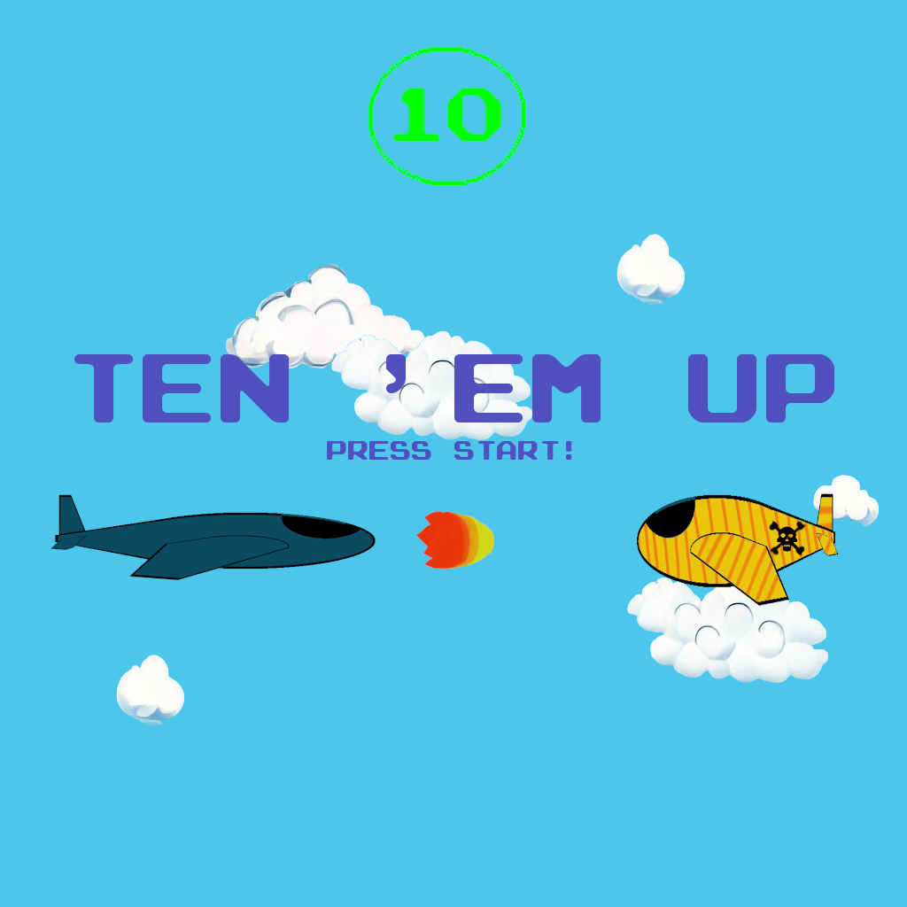 Ten 'em up