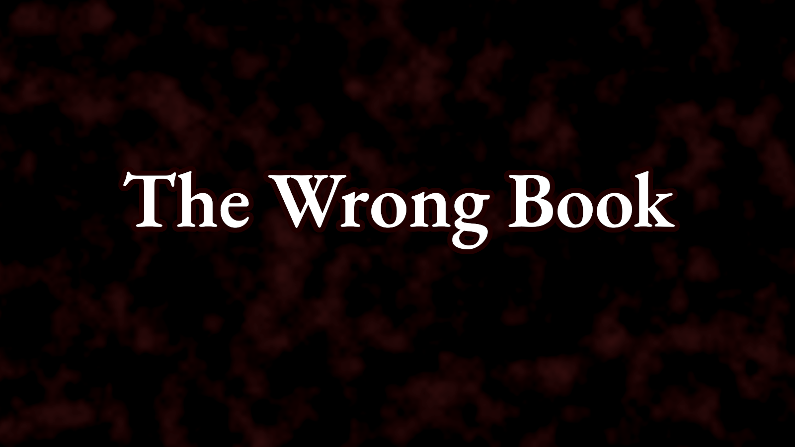 The Wrong Book