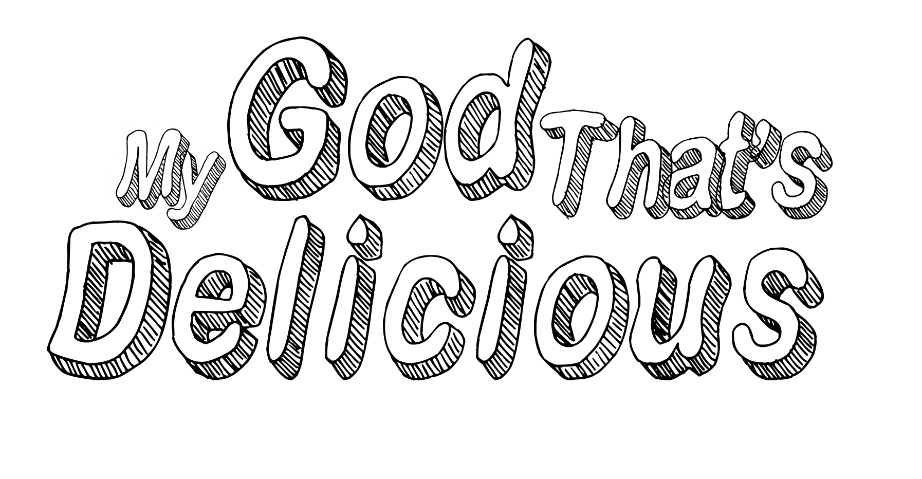 MyGodThatsDelicious2.png